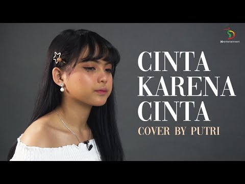 Judika - Cinta Karena Cinta | Cover By Putri Isnari