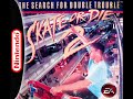 track 1 / 14 (complete soundtrack) skate or die 2: the search for double trouble system: nintendo entertainment system developer / publisher: electronic arts composer: rob hubbard year: 1991 (us) tracklist: 1 - title screen 2 - ramp 3 - introduction 4 - level 1 : the streets 5 - inside building and sewers 6 - halfpipe situation 7 - level 2 : the mall 8 - halfpipe plans 9 - level 3 : the beach 10 - icepick & cj confrontation 11 - level 4 : the plant 12 - ending 13 - credits 14 - unknown / unused [track 12] this is the music to the second skate or die title for the nes. it boasts the use of some 7-bit pcm samples, as opposed to the normal 1-bit dpcm samples heard in most nes games.
