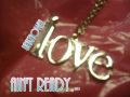 Unknown – Ain't Ready 