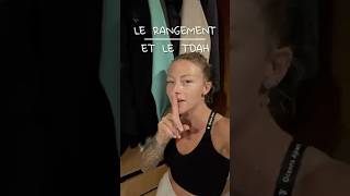 RANGER AVEC UN TDAH