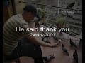 He said thank you