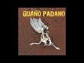 Guano Padano-Ramblin' Man