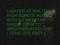 lighter and dj webstar performance at walton hs