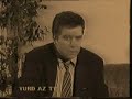 Güneyli aktiyor Behruz Vüsuqi il? müsahib? Güneyli aktiyor Behruz Vüsuqi il? müsahib?