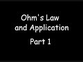 Ohms Law and Applications Part1