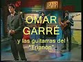 OMAR GARRE - MI VIEJA VIOLA