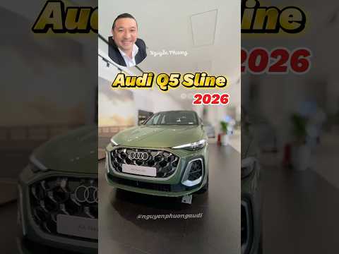 Audi Q5 2026 Xanh District #audiq5 #audi #audihochiminh #nguyenphuongaudi #auditanbinh