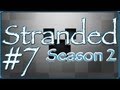 Stranded - Episode 7: Enchanted