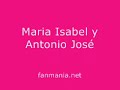 Maria Isabel and Antonio José - Mira quién baila