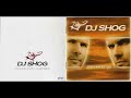 DJ Shog - Get Out(Of My Way) DJ Shog - Get Out(Of My Way)