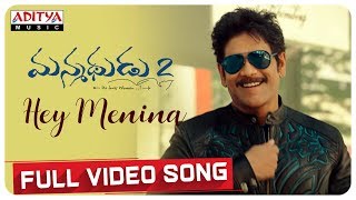 Hey Menina Full Video Song  Manmadhudu 2 Songs  Ak
