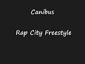 Canibus Rap City Freestyle