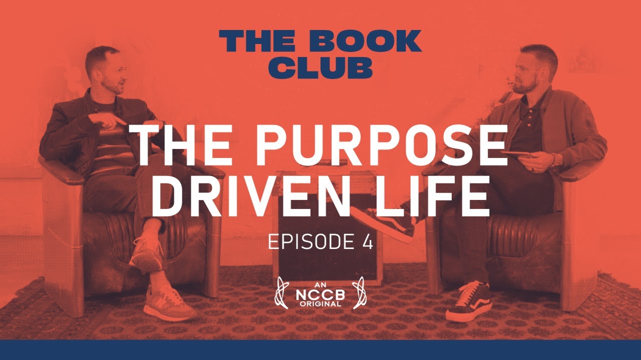 The Book Club — Purpose Driven Life (Episode 4) | NCCB