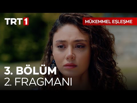 Mükemmel Eşleşme 3. Bölüm 2. Fragmanı                                                                                                                                                                                                                     