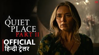 A QUIET PLACE 2  Official Hindi Trailer  हिन