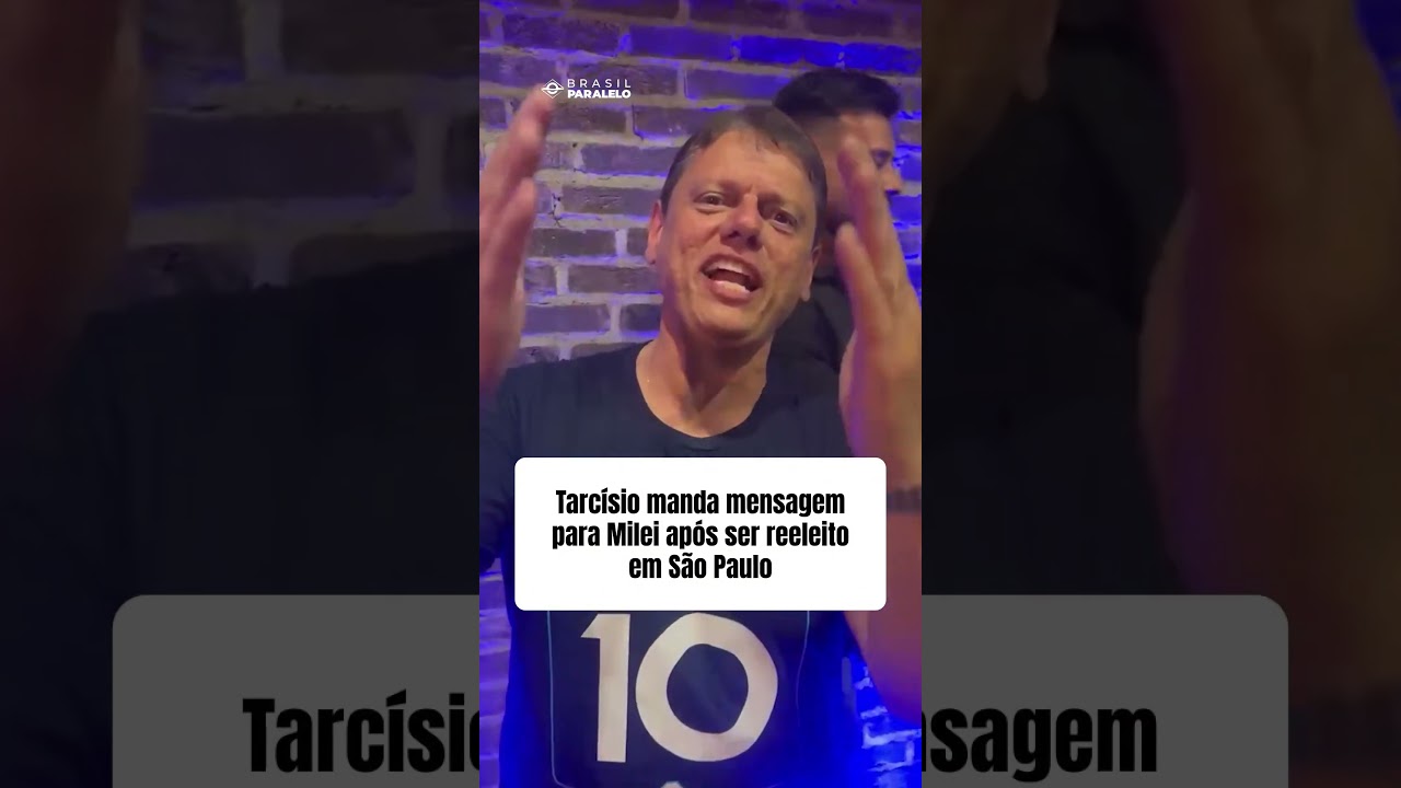 Tarcísio manda mensagem para Milei após ser reeleito