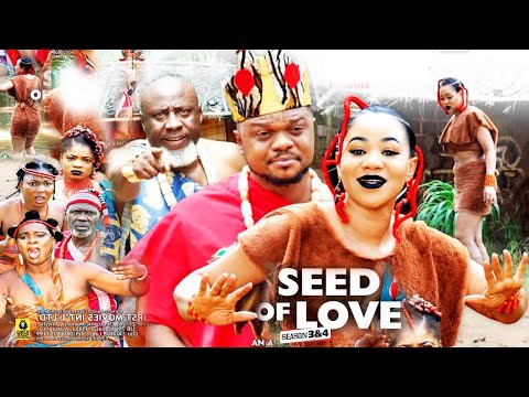 SEED OF LOVE SEASON 6 (NEW HIT MOVIE) -2020 Latest Nigerian Nollywood Movie