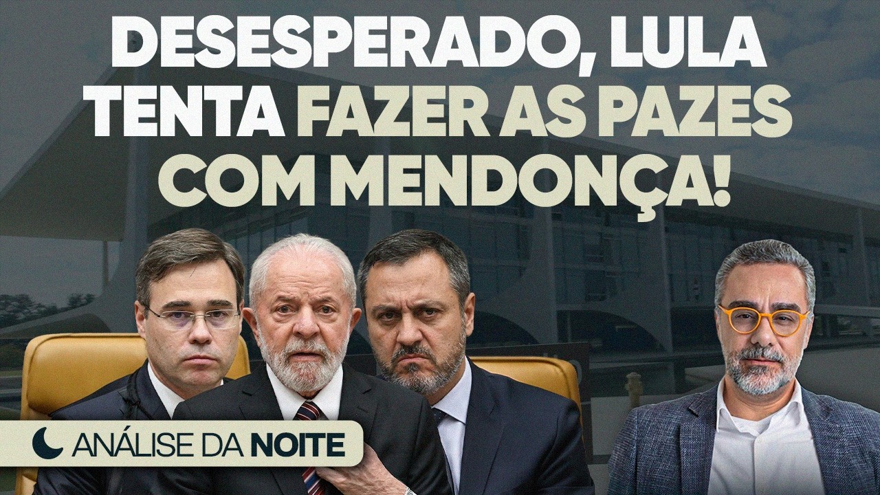 🚨 Desesperado, Lula Tenta Fazer as Pazes Com Mendonça!