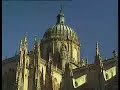 Salamanca: ciudad Patrimonio de la Humanidad Salamanca: ciudad Patrimonio de la Humanidad