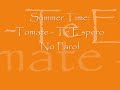 Summer Time: Tomate - Te Espero No Farol