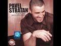 PAVEL  STRATAN.................." mam  nascut de ziua  mea " Manele-Gratis.net