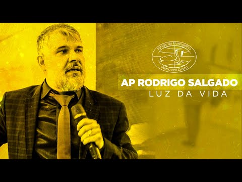 Ap Rodrigo Salgado I Luz da Vida