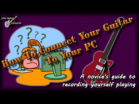 video-linktoworks-How To Connect Your Guitar To Your PC For Recording