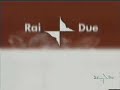 Bumper pubblicit� Rai - Raidue 2000 - 2003