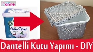 Peynir Kutusundan - Dantelli Kutu Yaptık - Kendin Yap - DIY - Hediye Fikri
