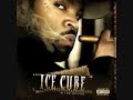 Ice cube(Feat Mac10 and Ms.Toi)  - You can do it