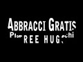 Free Hugs 23 dicembre 2006 -abbracci gratis a Padova-