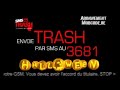 SMS TRASH !