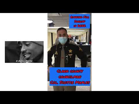 INTRODUCING Clark County Councilman and 2022 Sheriff Candidate Scottie Maples, THE OPPRESSOR 😱😱😱