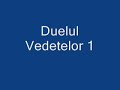 Duelul Vedetelor 1 Duelul Vedetelor 1