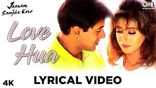 Love Hua Lyrical - Jaanam Samjha Karo  Kumar Sanu 