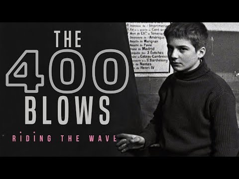 Riding the Wave: 'The 400 Blows'