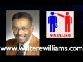 Walter E Williams - Self-Ownership Or Socialism?