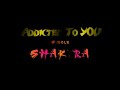 Shakira – Addicted To You (Instrumental/Karaoke)