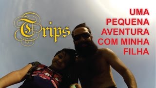 Incentivo às atividades ao ar livre: Uma pequena aventura com minha filha