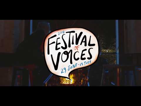 Festival of Voices Highlights 2018