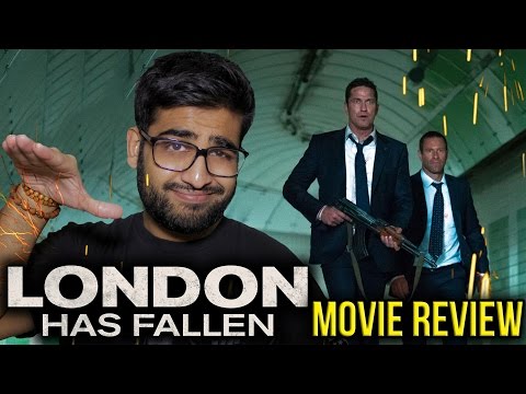 London Has Fallen - Movie Review