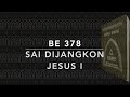 BE 378 Sai Dijangkon Jesus I.