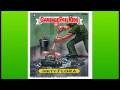 videos de Garbage Pail Kids Series 10