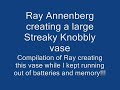 Ray Annenberg making a large Blue Knobbly Frigger Vase