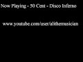 50 Cent - Disco Inferno