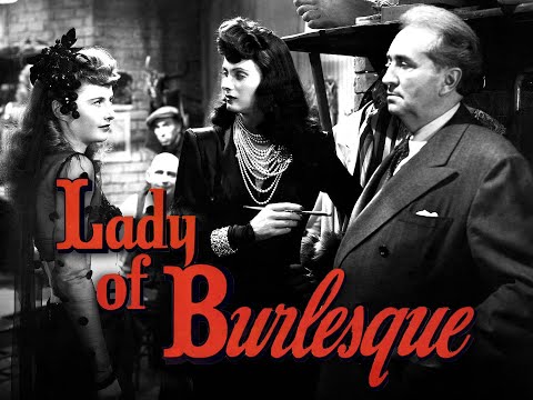 Lady of Burlesque (1943) | Full Movie | Barbara Stanwyck | Michael O'Shea | J. Edward Bromberg