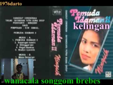 HJ.NINGSIH (KELINGAN) Tarling Jadul Thn 80an HJ.NINGSIH (KELINGAN) Tarling Jadul Thn 80an