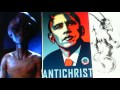 Barack Obama is The Antichrist, Aliens are Demons ...
