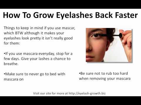 how to grow eyelashes back fast