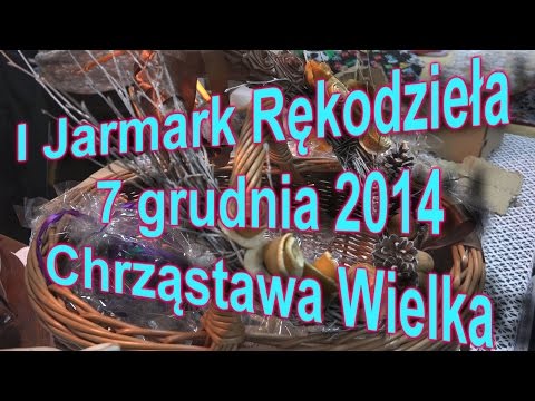 Click to View : I Jarmark Rękodzieła w Chrząstawie Wielkiej - 07.12.2014